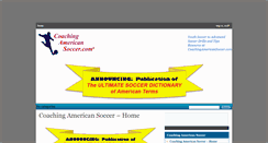 Desktop Screenshot of coachingamericansoccer.com